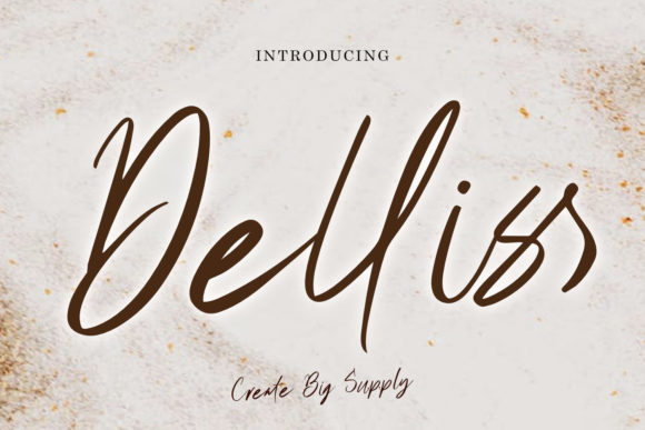 Delliss: A Premium Script Font for Elegant Campaigns